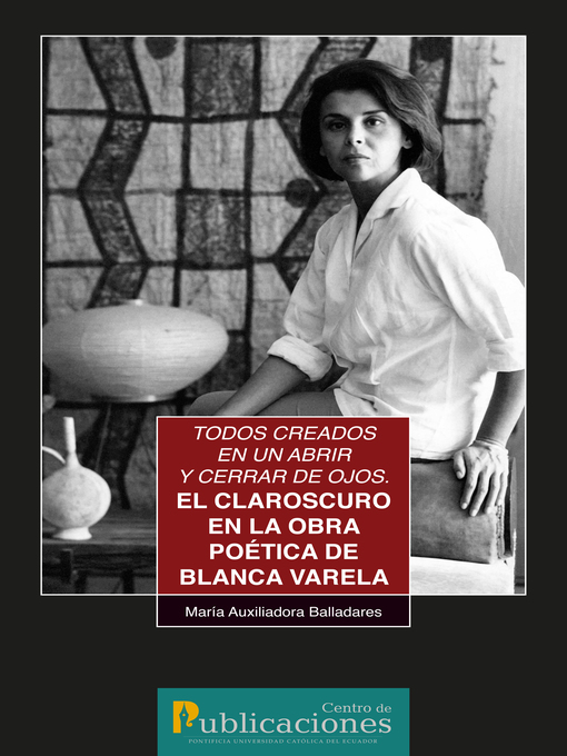 Title details for Todos creados en un abrir y cerrar de ojos by María Auxiliadora Balladares - Available
